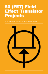 50 (FET) Field Effect Transistor Projects F. G. RAYER, T. ENG. (CEI), A