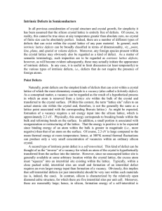 Intrinsic Defects in Semiconductors