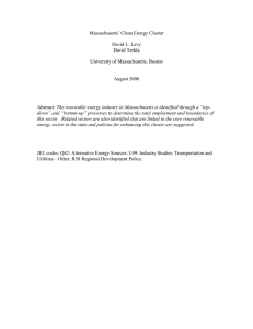 Massachusetts’ Clean Energy Cluster  David L. Levy David Terkla