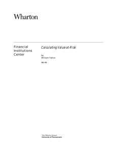 Calculating Value-at-Risk Financial Institutions Center