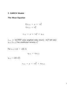 2. GARCH Models The Mean Equation E r