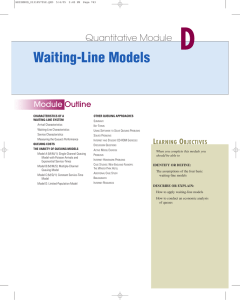 D Waiting-Line Models Quantitative Module Module