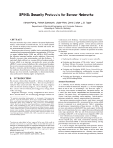 SPINS: Security Protocols for Sensor Networks ABSTRACT