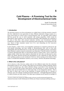 5 Cold Plasma – A Promising Tool for the Jacek Tyczkowski