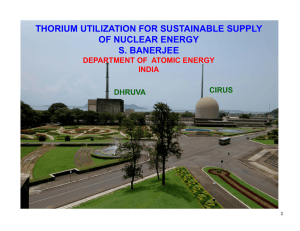 THORIUM UTILIZATION FOR SUSTAINABLE SUPPLY OF NUCLEAR ENERGY O UC