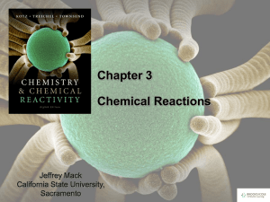 Chapter 3  Chemical Reactions Jeffrey Mack