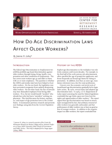 How Do Age Discrimination Laws Affect Older Workers? Introduction History of the ADEA