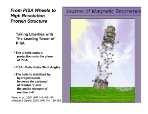 From PISA Wheels to High Resolution Protein Structure Taking Liberties with