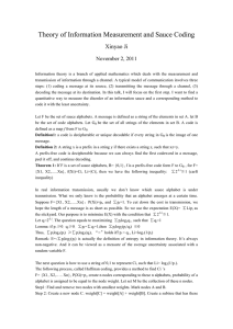 Theory of Information Measurement and Sauce Coding Xinyao Ji November 2, 2011