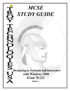 MCSE STUDY GUIDE Designing a Network Infrastructure with Windows 2000