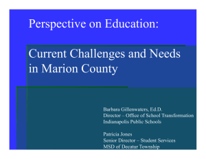 Perspective on Education: Current Challenges and Needs in Marion County