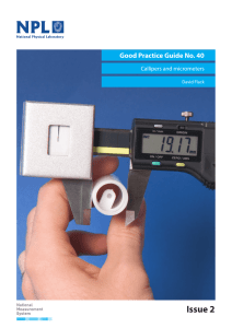 Issue 2 Good Practice Guide No. 40 Callipers and micrometers David Flack
