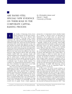ARE BANKS STILL SPECIAL? NEW EVIDENCE ON THEIR ROLE IN THE CORPORATE CAPITAL-