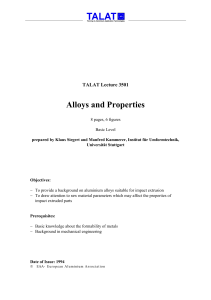 Alloys and Properties  TALAT Lecture 3501