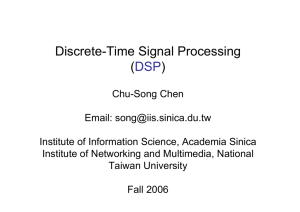 Discrete-Time Signal Processing ( ) DSP