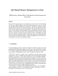 Safe Manual Memory Management in Cyclone Trevor Jim