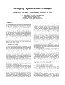 Can Tagging Organize Human Knowledge? Paul Heymann and Hector Garcia-Molina heymann, hector