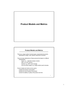 Product Models and Metrics