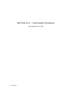 SECTION 25.2 – Fixed Assets Procedures  Policy Sequence 25.2-000 Rev. 04/2011