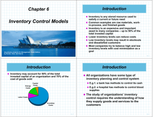 Inventory Control Models Chapter 6 Introduction