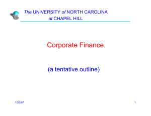 Corporate Finance (a tentative outline) The at
