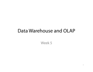 Data Warehouse and OLAP Week 5 1
