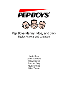 Pep Boys-Manny, Moe, and Jack  Equity Analysis and Valuation Kevin Biser