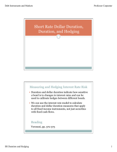 Short Rate Dollar Duration, Duration, and Hedging