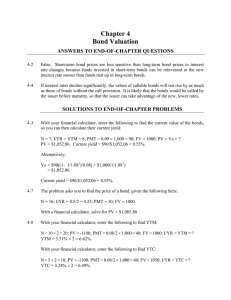 Chapter 4 Bond Valuation ANSWERS TO END-OF-CHAPTER QUESTIONS