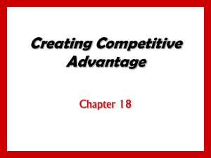 Creating Competitive Advantage  Chapter 18