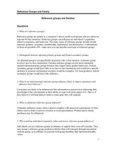 Reference Groups and Family Reference groups and families Questions