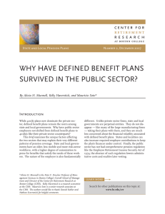 WHY HAVE DEFINED BENEFIT PLANS SURVIVED IN THE PUBLIC SECTOR? Introduction