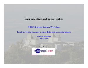 Data modelling and interpretation 2006 Michelson Summer Workshop