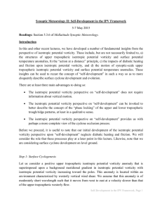 Synoptic Meteorology II: Self-Development in the IPV Framework Readings: Introduction 5-7 May 2015