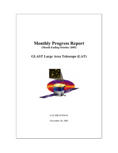 Monthly Progress Report GLAST Large Area Telescope (LAT)