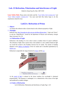 Lab. 22 Refraction, Polarization and Interference of Light Laser Safety Rule: