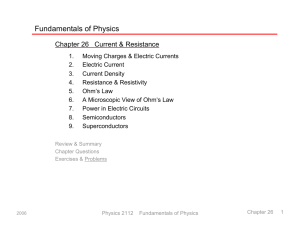 Fundamentals of Physics Chapter 26   Current &amp; Resistance