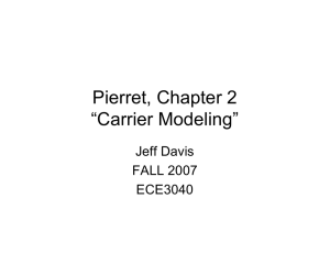 Pierret, Chapter 2 “Carrier Modeling” Jeff Davis FALL 2007