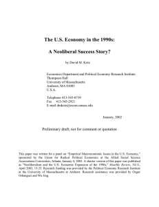 The U.S. Economy in the 1990s:  A Neoliberal Success Story?