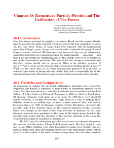 Chapter 38: Elementary Particle Physics and The Unification of The Forces