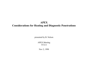 APEX Considerations for Heating and Diagnostic Penetrations presented by B. Nelson APEX Meeting