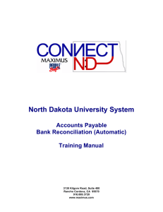 North Dakota University System  Accounts Payable Bank Reconciliation (Automatic)