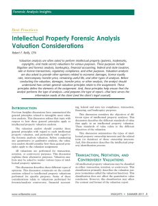 Intellectual Property Forensic Analysis Valuation Considerations Best Practices Robert F. Reilly, CPA