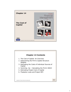 Chapter 14 The Cost of Capital Chapter 14 Contents
