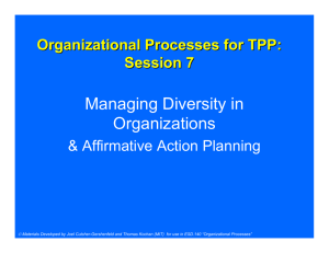 Managing Diversity in Organizations Organizational Processes for TPP: Session