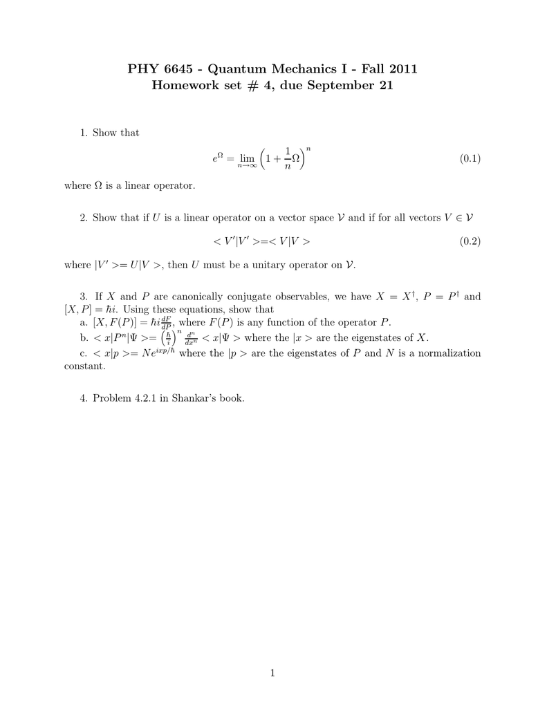 Phy 6645 Quantum Mechanics I Fall 11