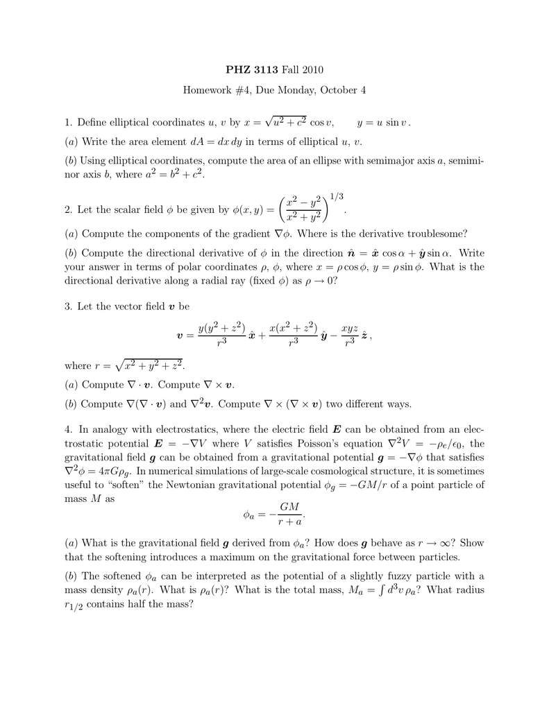 Phz 3113 Homework 4 Due Monday October 4 U C