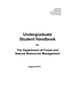 Undergraduate Student Handbook The Department of Forest and Natural Resources Management