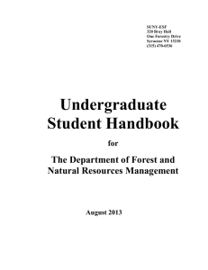 Undergraduate Student Handbook The Department of Forest and Natural Resources Management