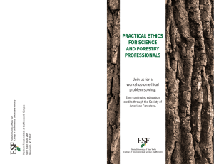 PRACTICAL ETHICS FOR SCIENCE AND FORESTRY PROFESSIONALS